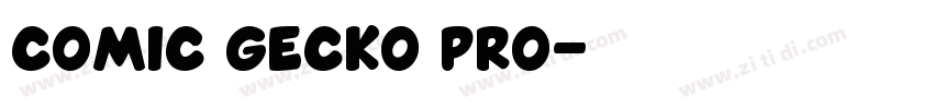 Comic Gecko pro字体转换